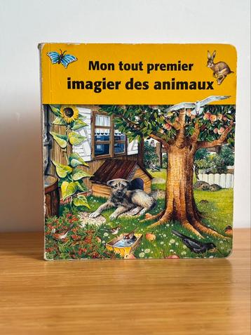 Livre cartonné « Mon tout premier imagier des animaux », Enlèvement ou Envoi, Utilisé, 1 à 2 ans