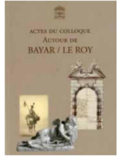 Actes du colloque “Autour de Bayar/Le Roy”, Boeken, Kunst en Cultuur | Beeldend, Nieuw, Overige onderwerpen, Ophalen of Verzenden
