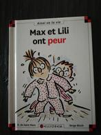 Max et Lili ont peur, Ophalen of Verzenden, Zo goed als nieuw
