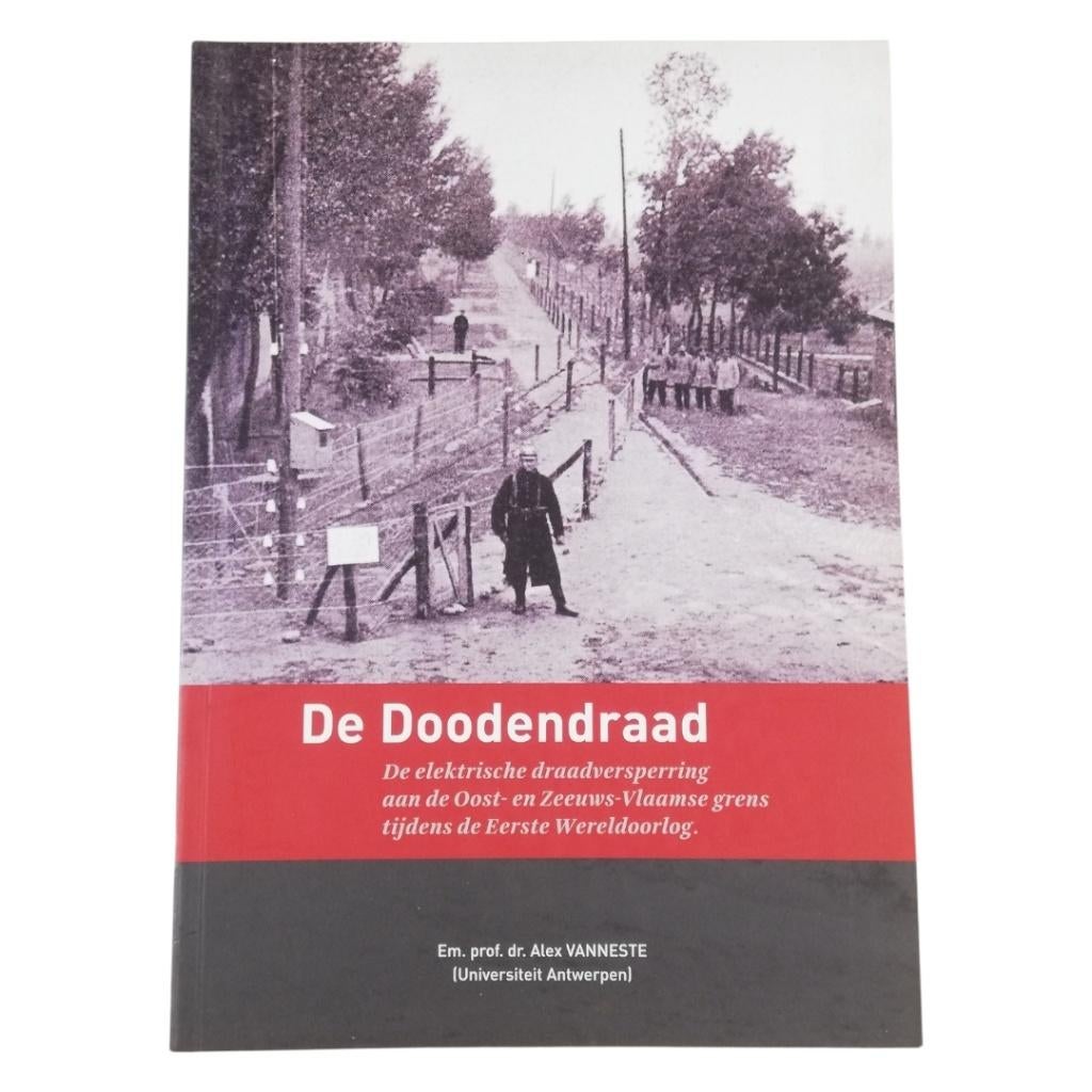 De Doodendraad, Boeken, Oorlog en Militair, Gelezen, Algemeen, Voor 1940, Ophalen of Verzenden
