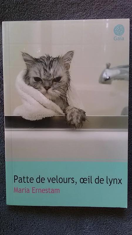 "Patte de velours, œil de lynx" Maria Ernestam (2015) NEUF, Livres, Romans, Neuf, Europe autre, Enlèvement ou Envoi