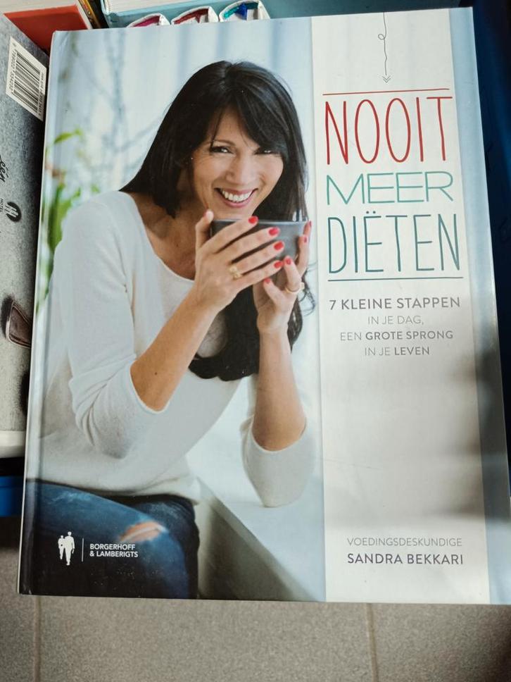 Sandra Bekkari - Nooit meer diëten, Boeken, Kookboeken, Ophalen of Verzenden