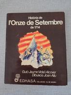 Historia de l'Onze de Setembre de 1714, Ophalen of Verzenden, Zo goed als nieuw