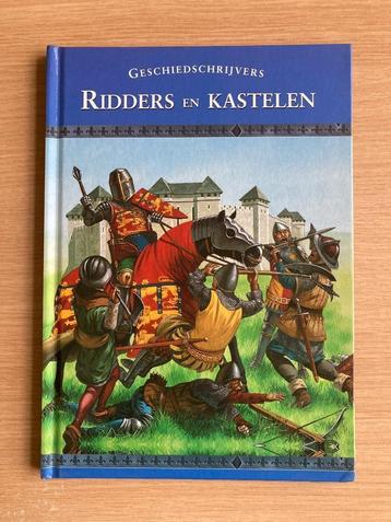 Informatief boek - geschiedschrijvers - Ridders en kastelen beschikbaar voor biedingen