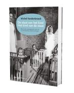 boek de staat van het kind het kind van de staat, Ophalen of Verzenden, Zo goed als nieuw, Hogeschool, Diverse auteurs