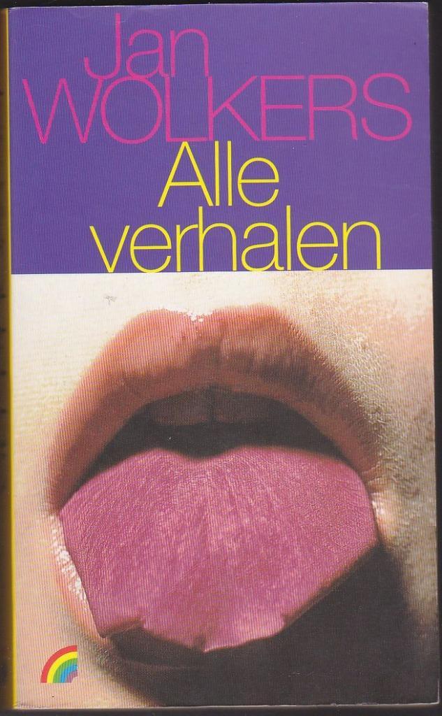Alle verhalen - Jan Wolkers, Boeken, Literatuur, Ophalen of Verzenden