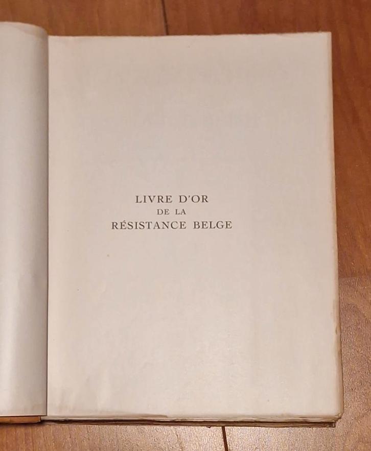 Boek: Livre d'Or de la Résistance Belge, Boeken, Oorlog en Militair, Gelezen, Ophalen of Verzenden