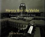 Henry Van de Velde / Ghent University Library, Boeken, Gelezen, Ophalen of Verzenden