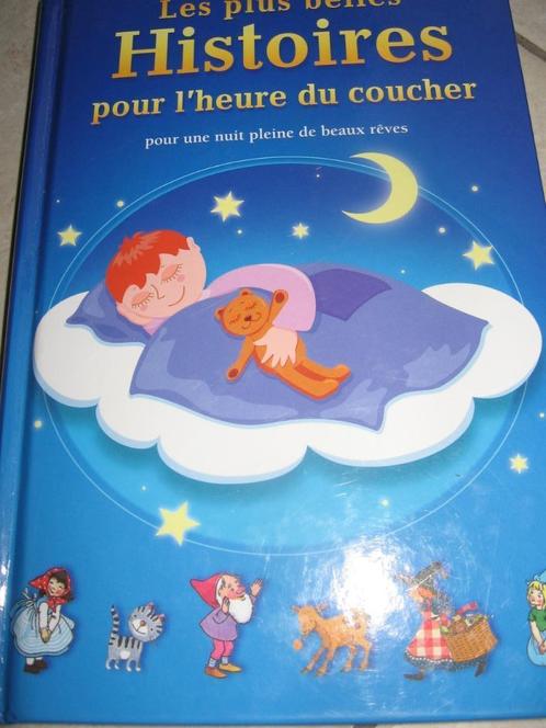 Les plus belles histoires pour l'heure du coucher.Les plus b, Livres, Livres pour enfants | 4 ans et plus, Comme neuf, Fiction général