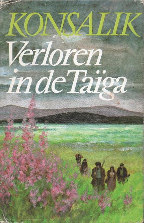 VERLOREN IN DE TAÏGA - HEINZ G. KONSALIK, Boeken, Romans, Gelezen, Nederland, Ophalen of Verzenden