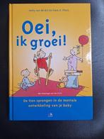 Oei, ik groei boek, Ophalen, Hetty van de Rijt; Frans X. Plooij, Zo goed als nieuw, Opvoeding tot 6 jaar