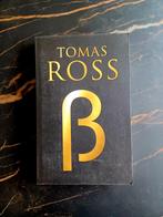Tomas Ross - Bèta, Boeken, Ophalen of Verzenden, Zo goed als nieuw, Tomas Ross
