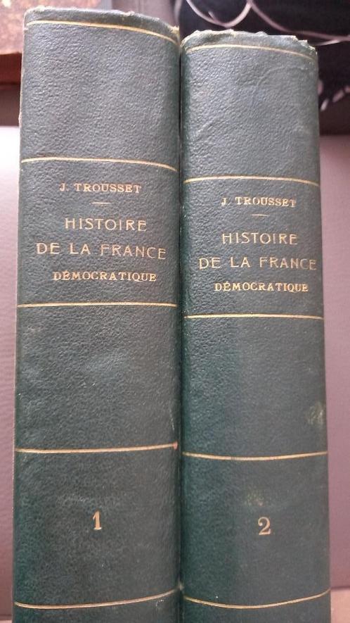 Livres d'époque Histoire de la France 1789 -1900 (Napoléon), Antiquités & Art, Antiquités | Livres & Manuscrits, Enlèvement ou Envoi