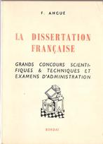 La Dissertation française de Fernand Angué, Comme neuf, Fernand Angué, Enlèvement ou Envoi