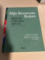 Freerk Wortelboer - Mijn Binnenste Buiten, Ophalen, Zo goed als nieuw, Freerk Wortelboer; Manon Ruijters; Gerritjan van Luin