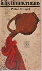 Felix Timmermans - Pieter Bruegel  λ, Boeken, Ophalen of Verzenden, Zo goed als nieuw, België