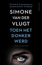 Te Koop Boek TOEN HET DONKER WERD Simone Van Der Vlugt, Boeken, Verzenden, Zo goed als nieuw, Nederland, Simone Van Der Vlugt