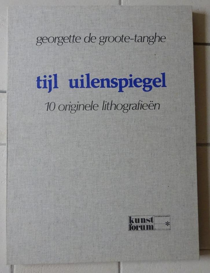 Kunstmap 1971 Georgette De Groote-Tanghe - Tijl Uilenspiegel, Antiek en Kunst, Kunst | Litho's en Zeefdrukken, Ophalen of Verzenden