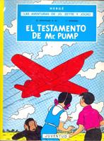 Jo, Suus en Jokko - El testamento de Mr. Pump., Une BD, Utilisé, Enlèvement ou Envoi, Hergé