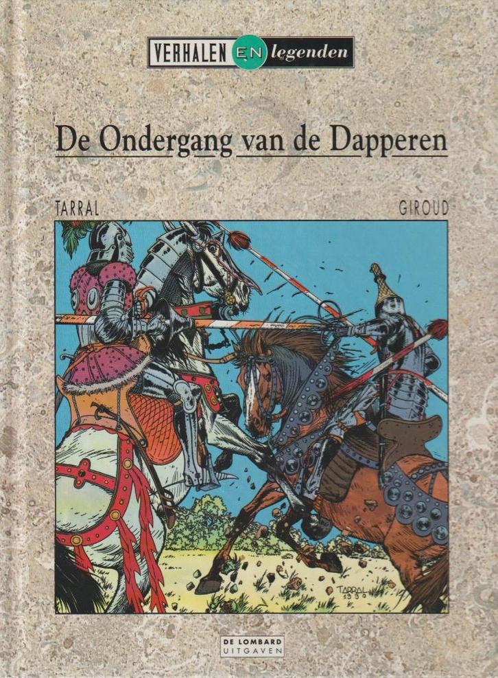 Strip - De ondergang van de dapperen - Hardcover., Boeken, Stripverhalen, Verzenden