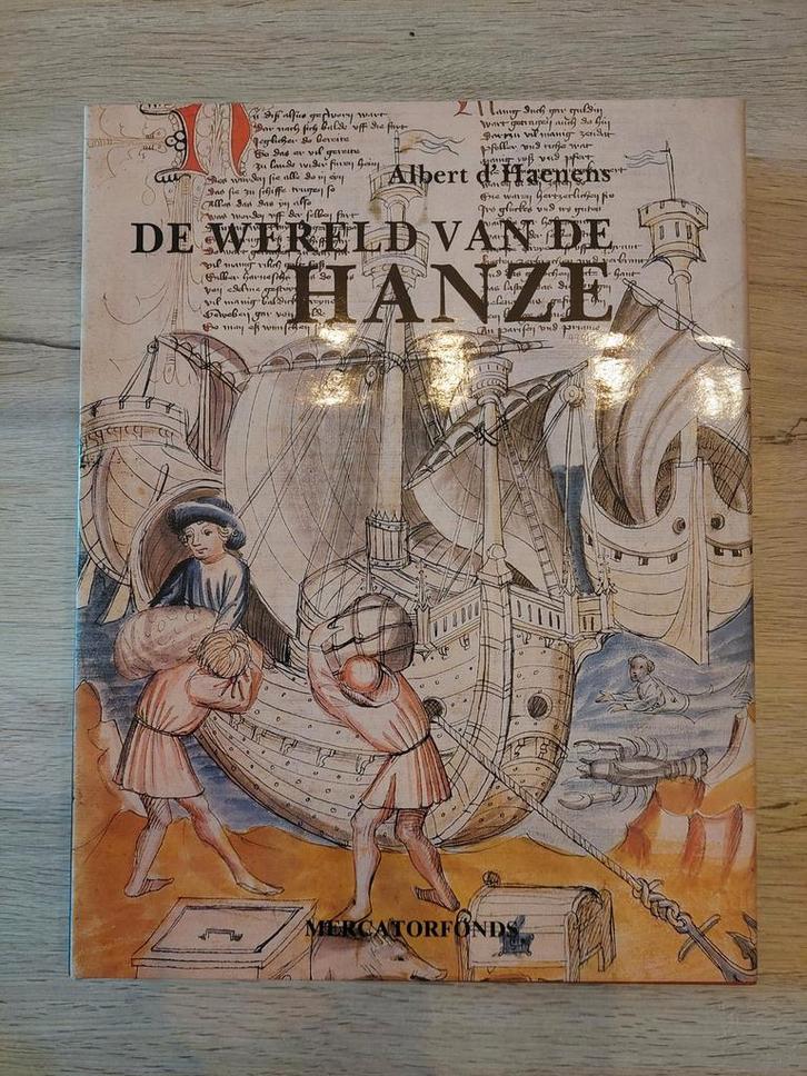 De wereld van de Hanze 1984 D'Haenens, Albert, Boeken, Geschiedenis | Wereld, Zo goed als nieuw, Europa, Ophalen of Verzenden