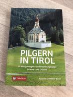 Pilgern in Tirol / Tyrolia, Ophalen of Verzenden, Zo goed als nieuw