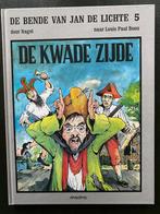 JAN DE LICHTE -  De kwade zijde HC, Edwin Nagels, Eén stripboek, Ophalen of Verzenden, Zo goed als nieuw