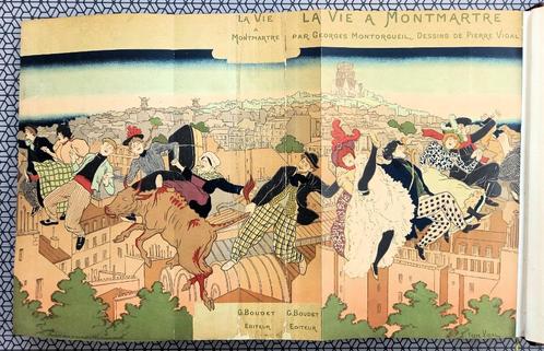 La Vie à Montmartre 1899 Montorgueil - Vidal ill Fraaie band, Antiquités & Art, Antiquités | Livres & Manuscrits, Enlèvement ou Envoi