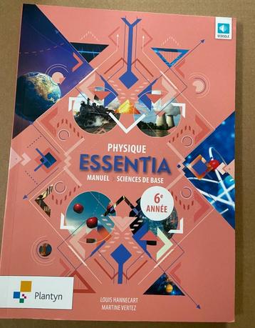 Livre scolaire Essentia 6e année Physique SB - Plantyn  beschikbaar voor biedingen