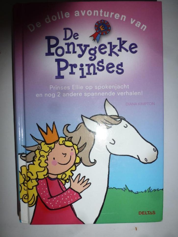 de dolle avonturen van de Ponygekke prinses, Boeken, Kinderboeken | Jeugd | onder 10 jaar, Zo goed als nieuw, Fictie algemeen