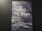 Dit leven  -Martin Hägglund-, Livres, Philosophie, Enlèvement ou Envoi