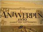 Wereldtentoonstelling Antwerpen 1930 - 92 dagbladen van GvA, Gelezen, Ophalen of Verzenden