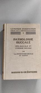 La pratique stomatologique - Pathologie buccale, Boeken, Studieboeken en Cursussen, Gelezen, Ophalen