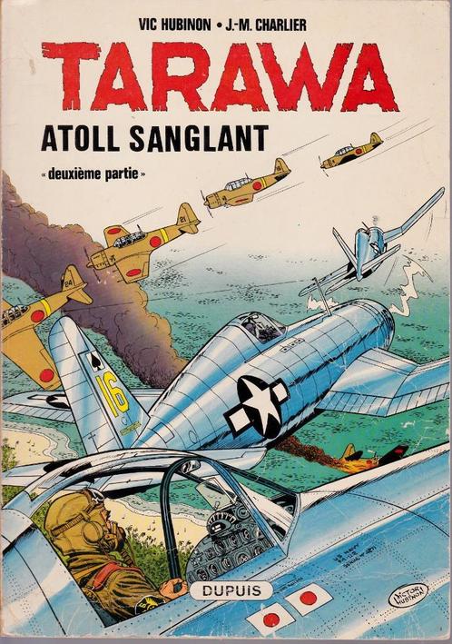 TARAWA atoll sanglant ( Hubinon & Charlier ) 2e tome 1975, Boeken, Stripverhalen, Zo goed als nieuw, Eén stripboek, Ophalen of Verzenden