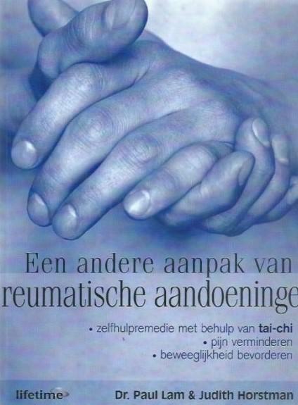 Andere Aanpak Reumatische Aandoeningen, Paul Lam, Boeken, Gezondheid, Dieet en Voeding, Zo goed als nieuw, Ophalen of Verzenden