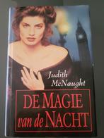 De magie van de nacht - Judith McNaught - Hard cover, Boeken, Ophalen of Verzenden, Zo goed als nieuw