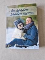 Als honden konden kiezen - Heidi Swerts, Ophalen of Verzenden, Honden, Heidi Swerts