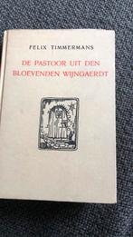 De pastoor uit de wijngaert, Antiek en Kunst, Antiek | Boeken en Manuscripten, Ophalen of Verzenden, Felix Timmermans