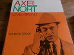 Axel Nort ...overwint - Louis De Froof, Ophalen of Verzenden, Gelezen, Louis De Groof
