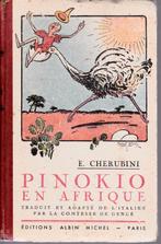 PINOKIO en AFRIQUE ( E. CHERUBINI ), Livres, Aventure & Action, E. CHERUBINI, Utilisé, Enlèvement ou Envoi