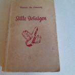 Stille Getuigen, Antiek en Kunst, Ophalen of Verzenden, Maria de Lannoy