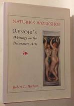 Nature's workshop: Renoir's writings on the decorative arts, Livres, Enlèvement ou Envoi