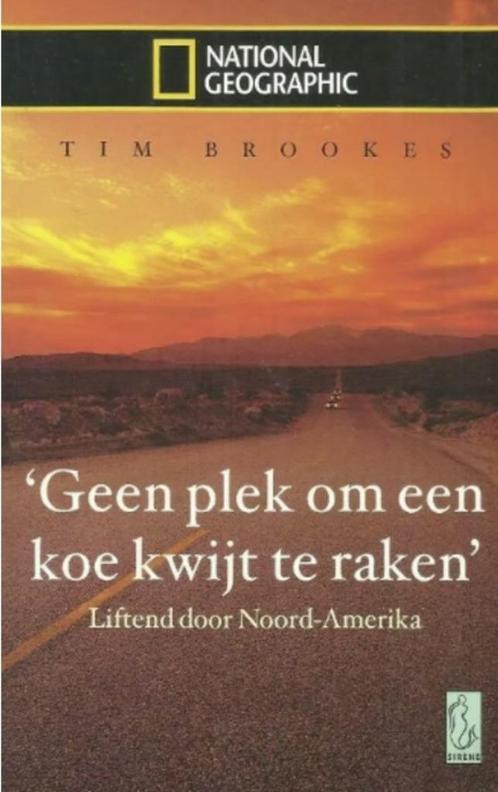 Geen plek om een koe kwijt te raken, Tim Brookes, Livres, Récits de voyage, Comme neuf, Europe, Enlèvement ou Envoi