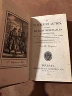 Carnet ancien : La morale en action *1825*, Antiquités & Art, Enlèvement ou Envoi, M. Hocquaert