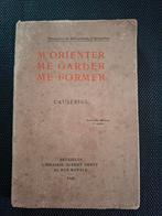 M'orienter, me garder, me former.  Causeries. 1925, Antiek en Kunst, Ophalen