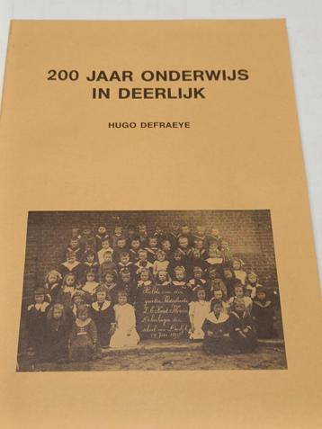 200 jaar onderwijs in Deerlijk hugo defraeye