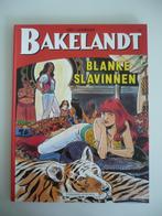 Bakelandt ( 47 Blanke Slavinnen ) eerste druk, Gelezen, Hec Leemans, Ophalen of Verzenden, Eén stripboek