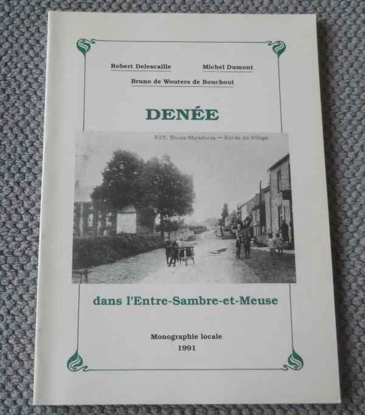 Denée dans l' Entre-Sambre-et-Meuse - Anhée, Boeken, Geschiedenis | Nationaal, Gelezen, Ophalen of Verzenden