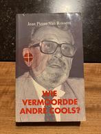 Wie vermoorde André Cools - Jean Pierre Van Rossem, Ophalen of Verzenden, Gelezen, Maatschappij en Samenleving, Jean Pierre Van Rossem