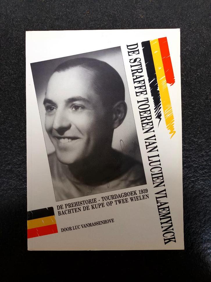 De straffe toeren van Lucien Vlaemynck, Boeken, Sportboeken, Zo goed als nieuw, Lopen en Fietsen, Verzenden